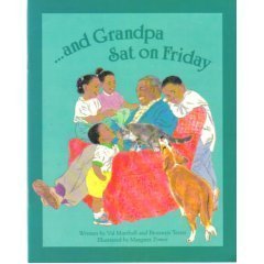 Imagen de archivo de And Grandpa Sat on Friday a la venta por Better World Books