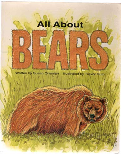 All About Bears (Voyages) (9780383037350) by Ohanian, Susan