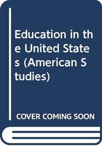 Beispielbild fr Education in the United States zum Verkauf von Plum Books