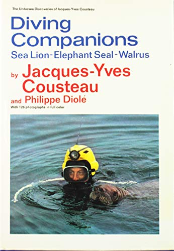 Imagen de archivo de Diving Companions: Sea Lion, Elephant Seal, Walrus (English and French Edition) a la venta por Jenson Books Inc