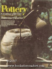 9780385001205: Pottery; creating with clay (Crafts and hobbies)