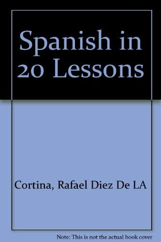 Beispielbild fr Spanish in Twenty Lessons zum Verkauf von ThriftBooks-Dallas