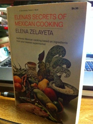 Beispielbild fr Elenas Secrets of Mexican Cooking zum Verkauf von Friends of  Pima County Public Library