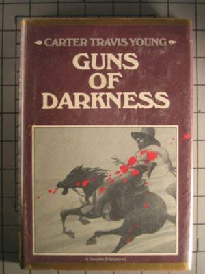 Beispielbild fr Guns of darkness zum Verkauf von Nealsbooks