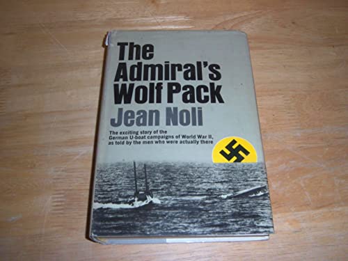 Beispielbild fr The Admiral's Wolf Pack zum Verkauf von Better World Books