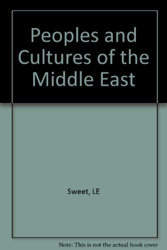 9780385003780: Peoples and Cultures of the Middle East: An Anthropological Reader.