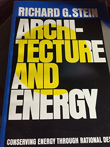 Beispielbild fr Architecture & Energy zum Verkauf von ThriftBooks-Atlanta