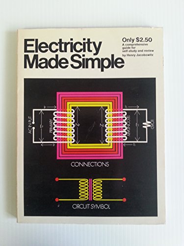 Stock image for Electricity Made Simple for sale by Better World Books: West