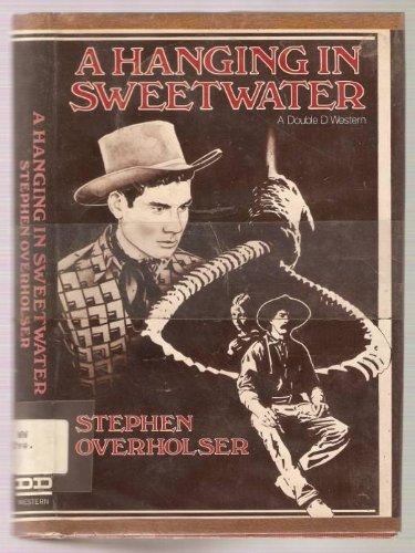 Stock image for A Hanging in Sweetwater for sale by Better World Books