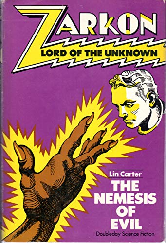 9780385005838: Zarkon, Lord of the Unknown in the Nemesis of Evil: A Case from the Files of Omega