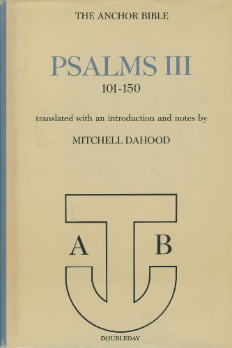 9780385006071: Psalms III, 101-150 (Anchor Bible, Vol 17, Part A)