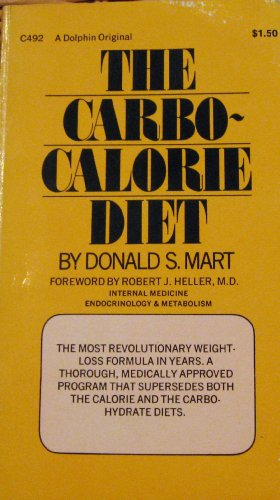 Carbo Calorie Diet - Donald S. Mart