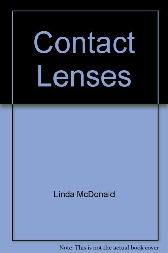 9780385006545: Contact Lenses: How to Wear Them Successfully.