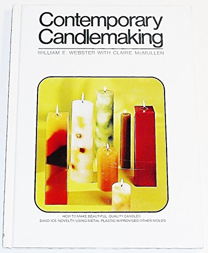 Imagen de archivo de Contemporary Candlemaking a la venta por Better World Books