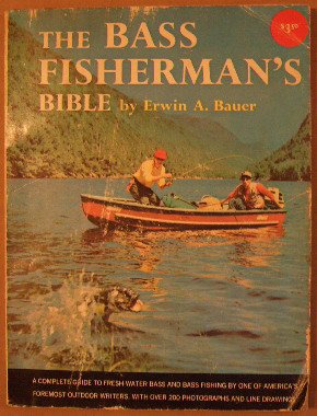 Stock image for The Bass Fisherman's Bible for sale by Wonder Book