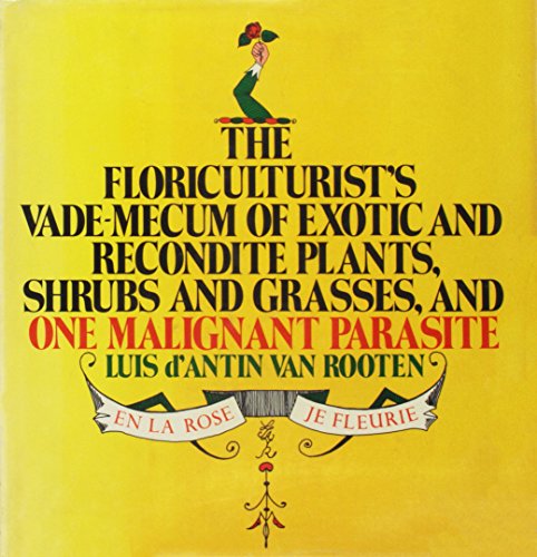 9780385009003: Title: The floriculturists vademecum of exotic and recond