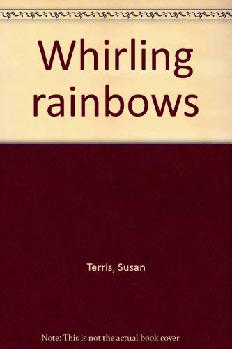 Stock image for Whirling Rainbows for sale by UHR Books