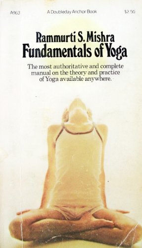 Stock image for Fundamentals of Yoga (A Doubleday Anchor Book) for sale by HPB-Red