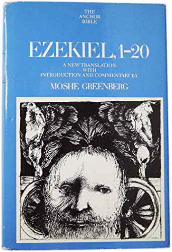 Ezekiel, 1-20: A New Translation With Introduction and Commentary (Anchor Bible, Vol. 22) - Greenberg, Moshe