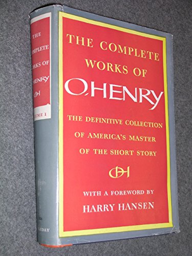 Stock image for The Complete Works of O. Henry (The Definitive Collection of America's Master of for sale by Isle of Books