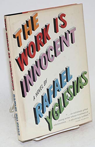 Stock image for The Work Is Innocent for sale by Better World Books