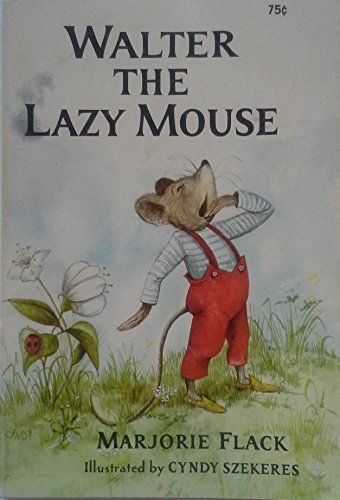 Stock image for Walter the Lazy Mouse for sale by SecondSale