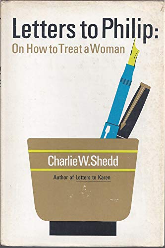 Beispielbild fr Letters to Philip: On How to Treat a Woman zum Verkauf von ThriftBooks-Dallas