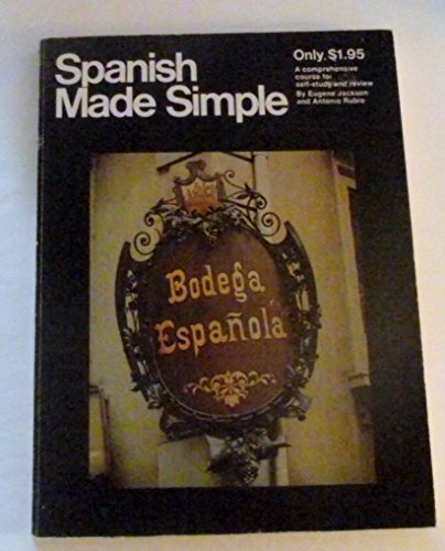 9780385012126: Spanish Made Simple / By Eugene Jackson