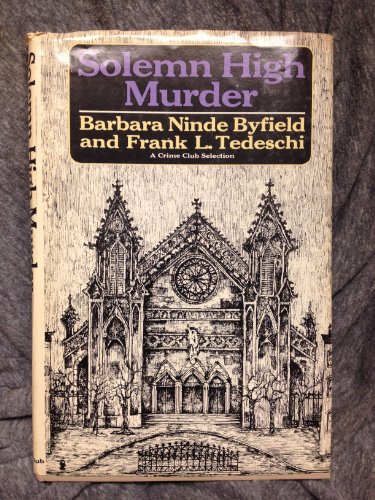 Solemn High Murder (9780385012843) by Barbara Ninde Byfield