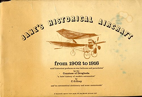 Beispielbild fr Jane's Historical Aircraft, 1902-1916 zum Verkauf von Jay W. Nelson, Bookseller, IOBA