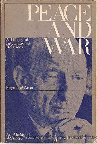 Imagen de archivo de Peace and War: A Theory of International Relations. a la venta por ThriftBooks-Dallas