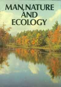 Imagen de archivo de Man, Nature, and Ecology a la venta por OddReads