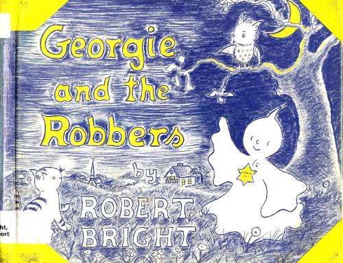 Stock image for Georgie and the Robbers for sale by ThriftBooks-Atlanta