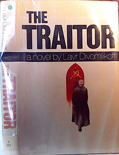 9780385014724: The traitor