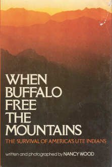 When Buffalo Free the Mountains