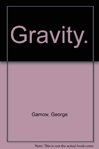 9780385015776: Title: Gravity