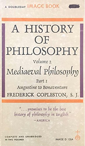 9780385016315: Mediaeval Philosophy - Augustine to Scotus (v.2) (History of Philosophy)
