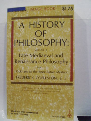 9780385016322: Late Mediaeval and Renaissance Philosophy (v.3) (History of Philosophy)