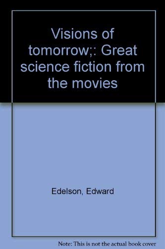 9780385016391: Title: Visions of tomorrow Great science fiction from the