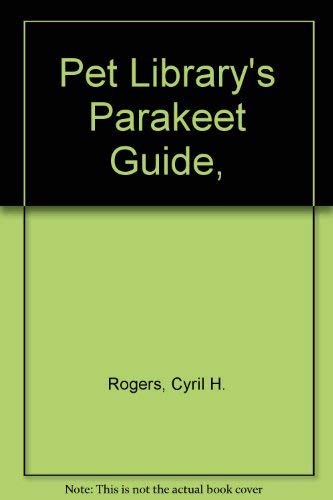 9780385016520: Pet Library's Parakeet Guide,