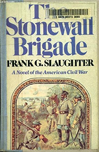 Stock image for Stonewall Brigade for sale by Wonder Book