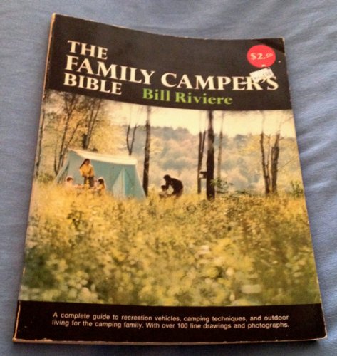 Stock image for The family camper's bible for sale by ThriftBooks-Dallas