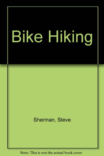 Stock image for Bike Hiking for sale by HPB-Emerald