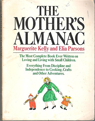 Imagen de archivo de The Mother's Almanac a la venta por Better World Books