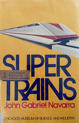 Stock image for Supertrains for sale by ThriftBooks-Atlanta