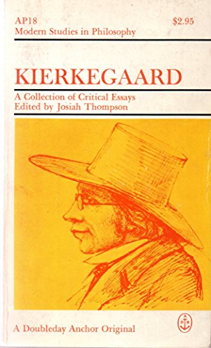 Stock image for Kierkegaard: a collection of critical essays (Modern studies in philosophy, AP18) for sale by Irish Booksellers