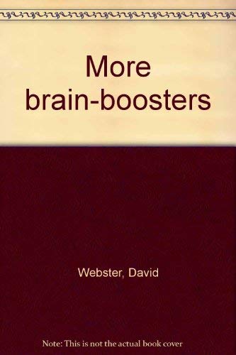 Stock image for More brain-boosters for sale by Better World Books: West