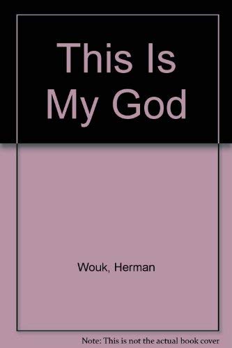 9780385021586: This Is My God