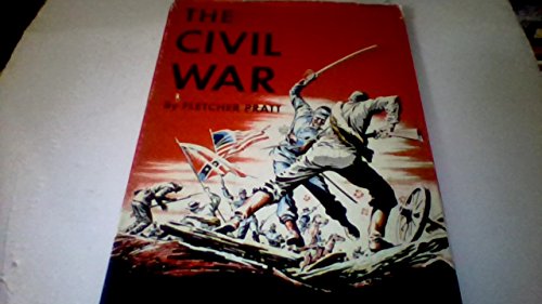 The Civil War (No. 05402) (9780385022286) by Pratt, Fletcher