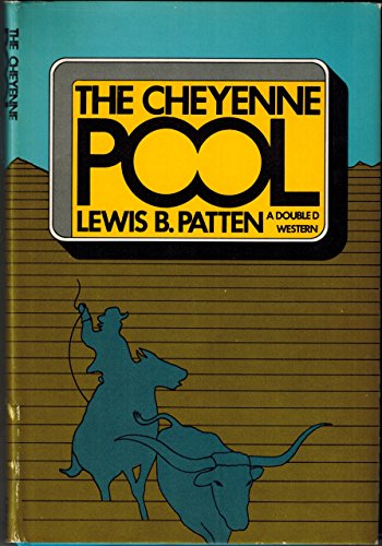 9780385022620: The Cheyenne Pool (A Double D Western)